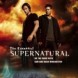 The Essential Supernatural : On The Road With Sam And Dean