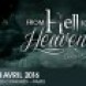 From Hell To Heaven : Les dates et des guests ! (MAJ)