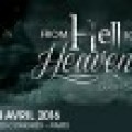 From Hell To Heaven : Les dates et des guests ! (MAJ)