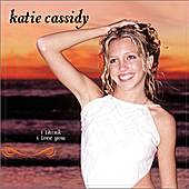 Single de Katie Cassidy "I think I love you "