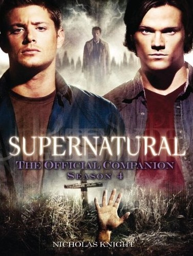 Photo de la couverture du livre The official companion Saison 4 de la série Supernatural
