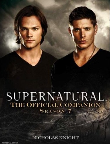 Photo de la couverture du livre The official companion Saison 7 de la série Supernatural